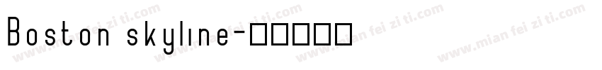Boston skyline字体转换